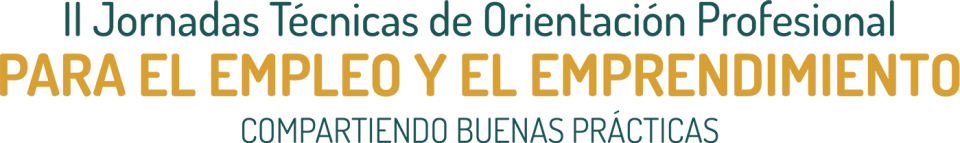 II Jornadas Técnicas de Orientación Profesional para el Empleo y el Emprendimiento